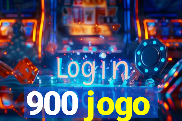 900 jogo